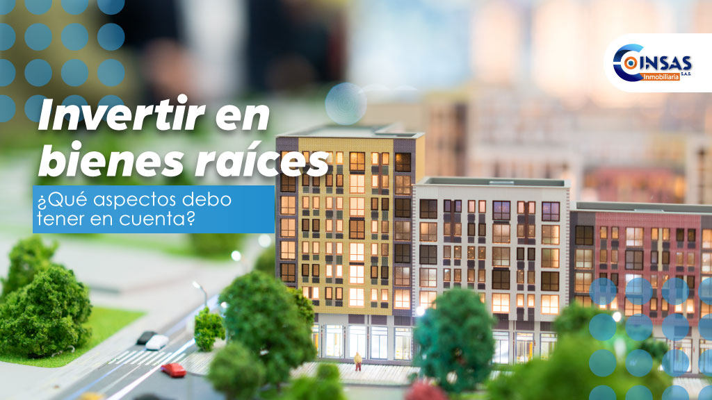 Invertir en bienes raíces